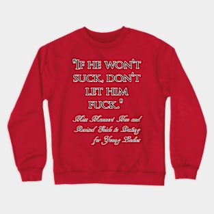 If He Won't... Crewneck Sweatshirt